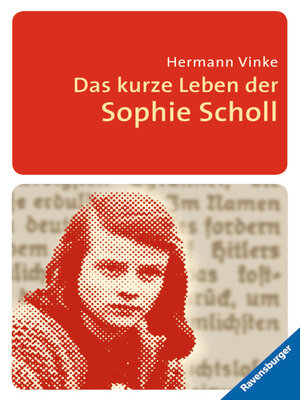 cover image of Das kurze Leben der Sophie Scholl